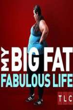 Watch My Big Fat Fabulous Life Alluc