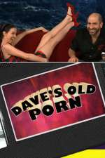 Watch Dave's Old Porn Alluc