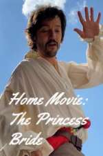 Watch Home Movie: The Princess Bride Alluc