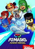 Watch PJ Masks Power Heroes Alluc