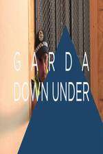 Watch Garda Down Under Alluc