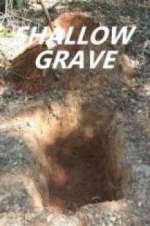Watch Shallow Grave Alluc