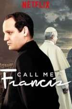 Watch Call Me Francis Alluc
