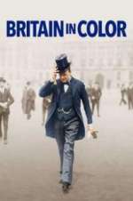 Watch Britain in Color Alluc