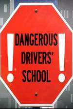 Watch Dangerous Drivers School Alluc