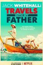 Watch Jack Whitehall: Travels with My Father Alluc