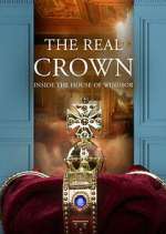 Watch The Real Crown: Inside the House of Windsor Alluc