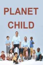 Watch Planet Child Alluc