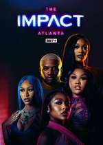 Watch The Impact Atlanta Alluc