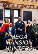 Watch Mega Mansion Hunters Alluc