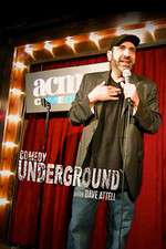 Watch Comedy Underground with Dave Attell Alluc