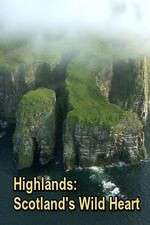 Watch Highlands: Scotland's Wild Heart Alluc