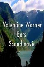 Watch Valentine Warner Eats Scandinavia Alluc