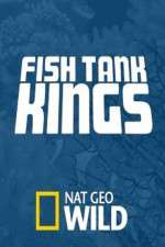 Watch Fish Tank Kings Alluc