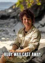 Watch Ruby Wax: Cast Away Alluc