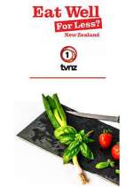 Watch Eat Well for Less New Zealand Alluc