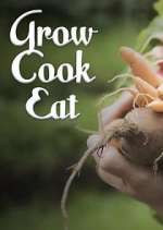 Watch Grow, Cook, Eat Alluc