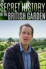 Watch The Secret History of the British Garden Alluc