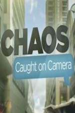 Watch Chaos Caught on Camera Alluc