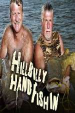 Watch Hillbilly HandFishing Alluc