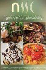 Watch Nigel Slaters Simple Cooking Alluc