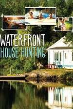 Watch Waterfront House Hunting Alluc