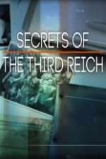 Watch Secrets of the Third Reich Alluc