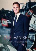 Watch Vanished: The Hunt for Britain's Missing People Alluc