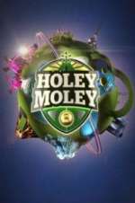 Watch Holey Moley Alluc
