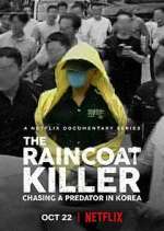 Watch The Raincoat Killer: Chasing a Predator in Korea Alluc