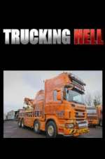 Watch Trucking Hell Alluc