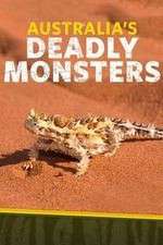 Watch Australia's Deadly Monsters Alluc