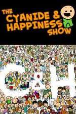 Watch The Cyanide and Happiness Show Alluc