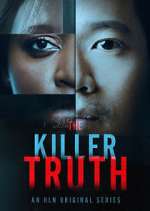 Watch The Killer Truth Alluc