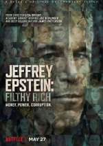 Watch Jeffrey Epstein: Filthy Rich Alluc
