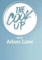 Watch The Cook Up with Adam Liaw Alluc