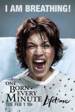Watch One Born Every Minute Alluc