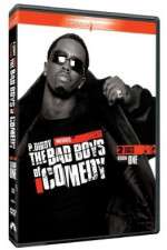 Watch P Diddy Presents the Bad Boys of Comedy Alluc