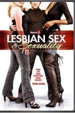 Watch Lesbian Sex and Sexuality Alluc