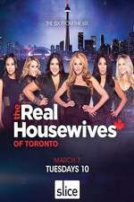Watch Real Housewives of Toronto Alluc