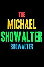 Watch The Michael Showalter Showalter Alluc