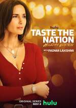 Watch Taste the Nation with Padma Lakshmi Alluc