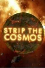 Watch Strip the Cosmos Alluc