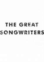 Watch The Great Songwriters Alluc