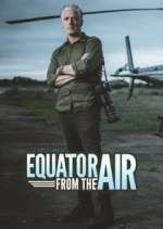 Watch Equator from the Air Alluc