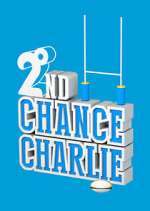 Watch 2nd Chance Charlie Alluc