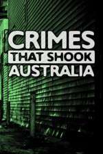 Watch Crimes That Shook Australia Alluc