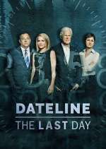 Watch Dateline: The Last Day Alluc