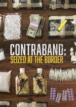 contraband: seized at the border tv poster