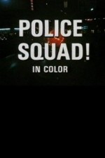 Watch Police Squad! Alluc